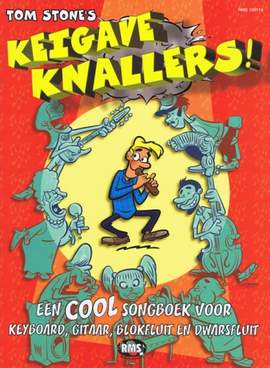 Tom Stone: Keigave Knallers