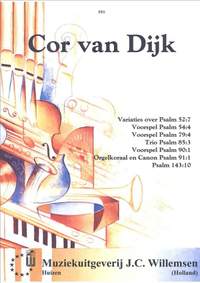 C. van Dijk: Mijn God U Zal Ik Loven, Want