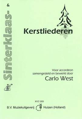 Carlo West: Sinterklaas en Kerstliederen