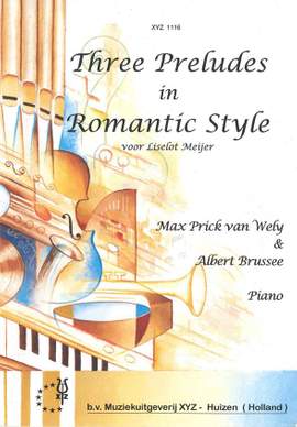 M.P. van Wely: 3 Preludes In Romantic Style