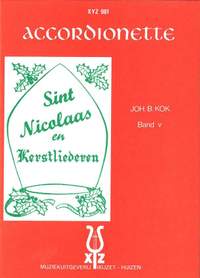 J.B. Kok: Accordionette 5 Sint Nicolaas & Kerstliederen