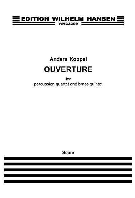 Anders Koppel: Ouverture