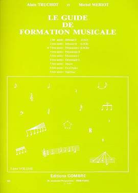 Alain Truchot_Michel Meriot: Guide de formation musicale Vol.3 - préparatoire 1