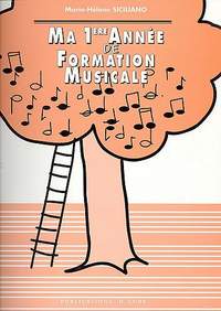 Marie-Hélène Siciliano: Ma 1ère année de formation musicale