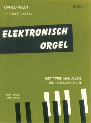 Carlo West: Elektronisch Orgel 14