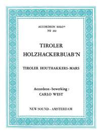 Carlo West: Tiroler Holzhackerbuab'n
