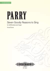 Ben Parry: Seven Goodly Reasons to Sing