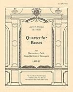John R. Phelps: Quartet for Basses