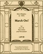 Mary Mageau: March On