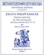 Johann Philipp Krieger: Twelve Sonatas, Op. 2 (10-12)