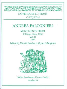 Andrea Falconieri: Movements from Il Primo Libro, 1650 Vol. 2