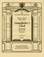 Henry Clay Work: Grandfather's Clock