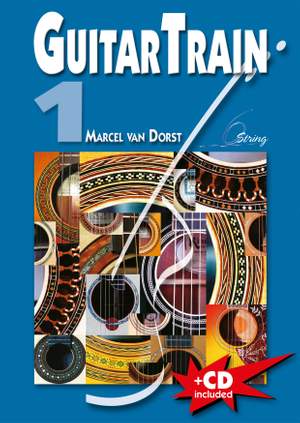 Marcel van Dorst: Guitar Train Vol. 1 (Deutsch)