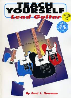 Paul J. Newman: Teach Yourself Lead Guitar