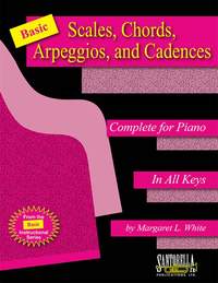 M.L. White: Scales Chords Arpeggios And Cadences
