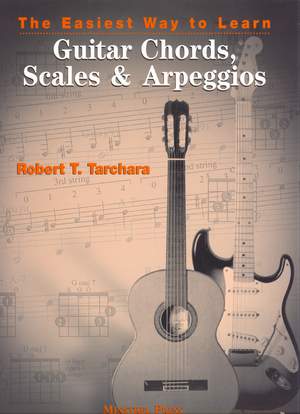 Easiest Way To Learn Guitar Chords, Scales & Arpeggios