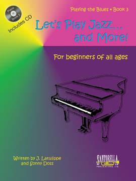 J. Latulippe: Lets Play Jazz And More Vol.3
