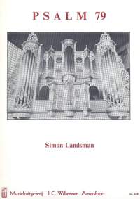 Simon Landsman: Psalm 79