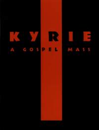 Stephan Zebe: Kyrie - A Gospel Mass