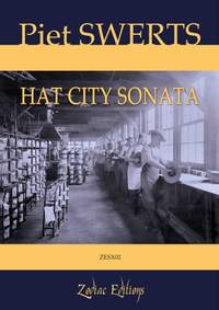 Piet Swerts: Hat City Sonata