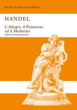Georg Friedrich Händel: L'Allegro, Il Penseroso Ed Il Moderato