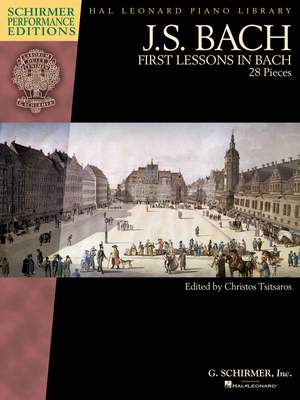 Johann Sebastian Bach: First Lessons In Bach - 28 Pieces
