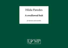 Hilda Paredes: A Swallowed Bait - A3 Conductor's Score