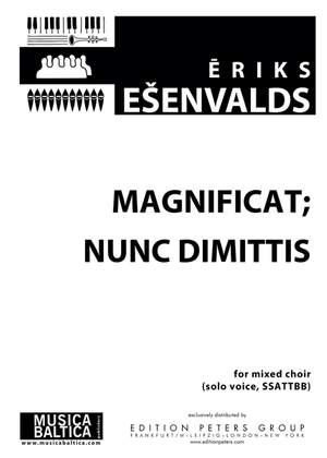 Ešenvalds: Magnificat; Nunc Dimittis (solo, SSATTBB)