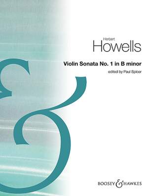 Howells, H: Violin Sonata in B Minor (1911) B minor