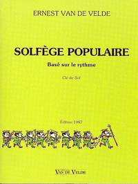 Ernest van de Velde: Solfège Populaire - Clé De Sol