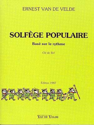 Ernest van de Velde: Solfège Populaire - Clé De Sol