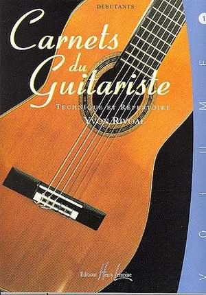 Yvon Rivoal: Carnets du guitariste Vol.1
