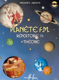 Marguerite Labrousse: Planète FM Vol.1A - répertoire et théorie