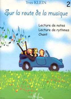 Yves Klein: Sur La Route De La Musique - Volume 2