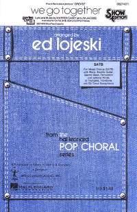 We Go Together (from Grease) SATB