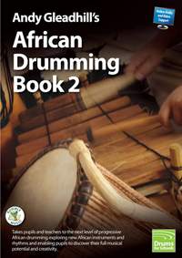 Andy Gleadhill's African drumming book 2