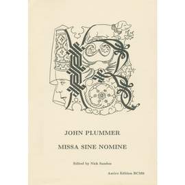 John Plummer: Missa Sine nomine