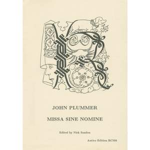John Plummer: Missa Sine nomine