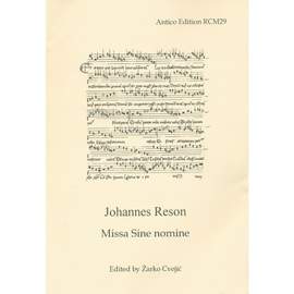 Johannes Reson: Missa Sine nomine
