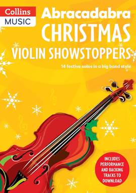 Abracadabra Violin Christmas Showstoppers