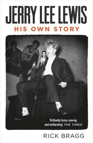 Jerry Lee Lewis: His Own Story