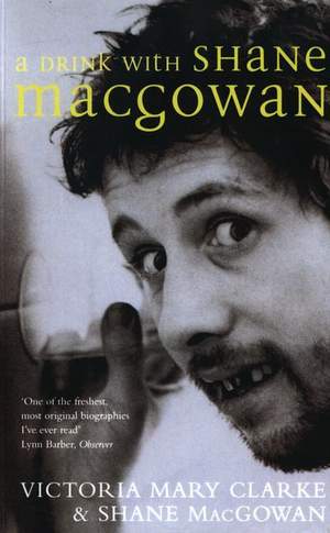 A Drink with Shane MacGowan