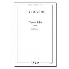 Tallis: If Ye Love Me