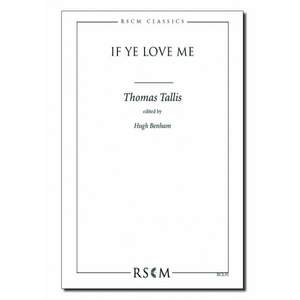 Tallis: If Ye Love Me