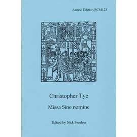 Tye: Missa Sine Nomine