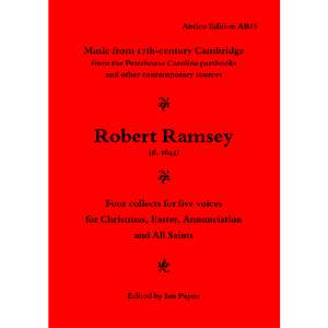 Ramsey: Four collects for five voices for Christmas, East, Annunciation and All Saints