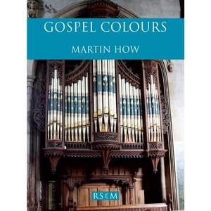 How, Martin: Gospel Colours Volume One