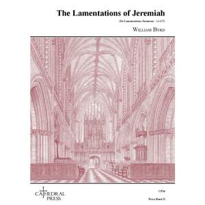 William Byrd: The Lamentations Of Jeremiah