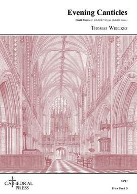 Weelkes: Magnificat & Nunc Dimittis (Sixth Service)