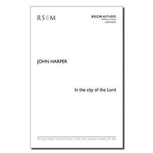 Harper, John: In The City Of The Lord
